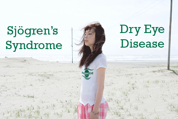 Sjogren's syndrome and dry eye disease